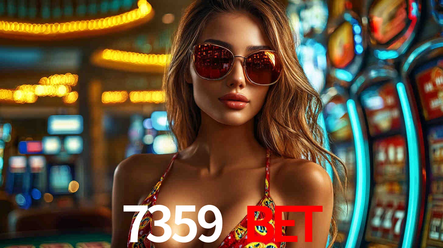 7359 bet,7359.com