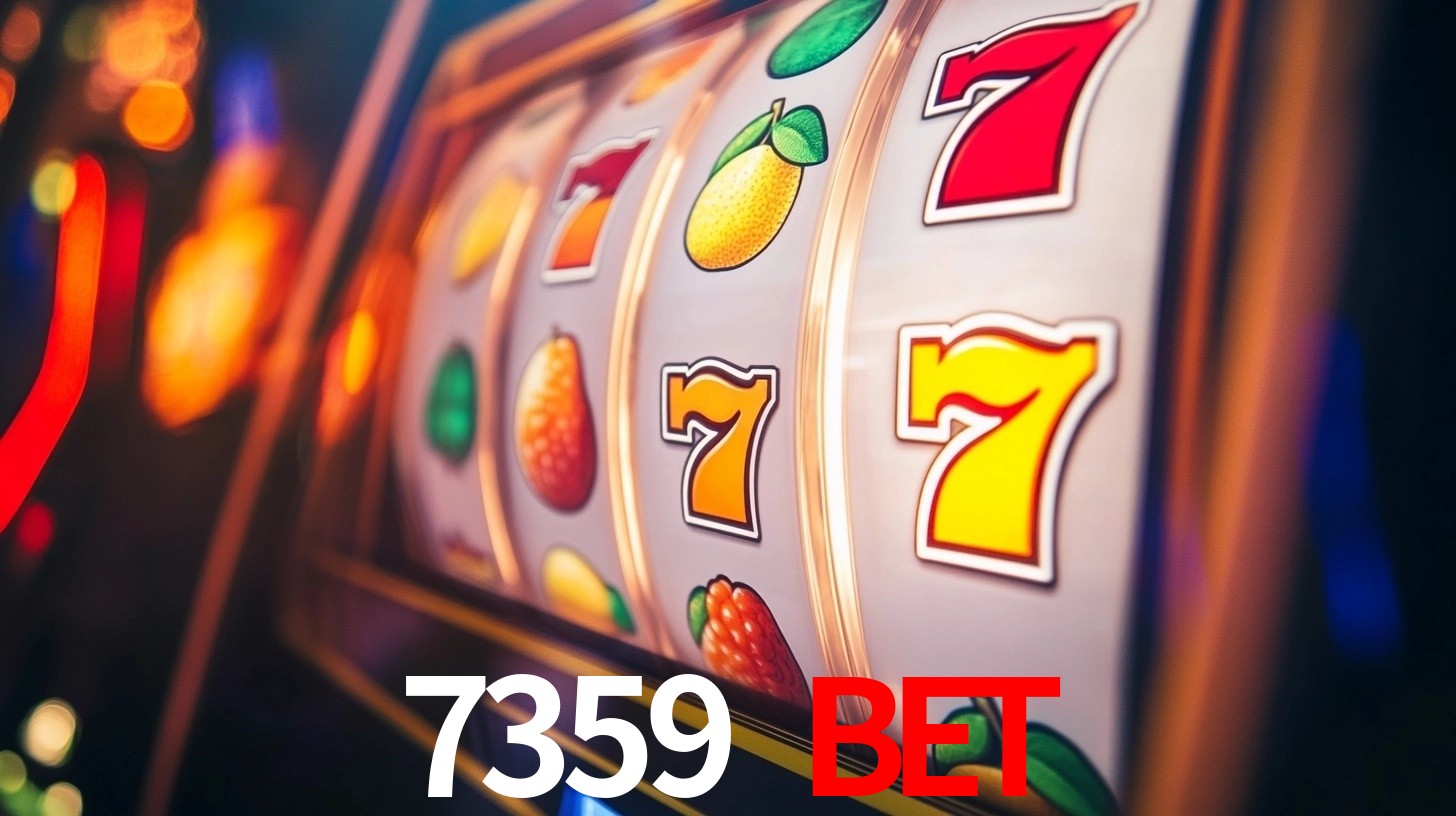 Sinta a adrenalina dos jogos de cassino com 7359 bet
