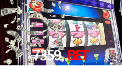 Exclusive Offers 7359 bet